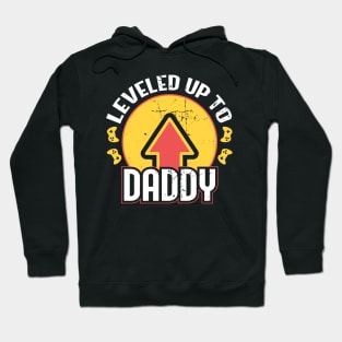 Leveled Uo TO Daddy Hoodie